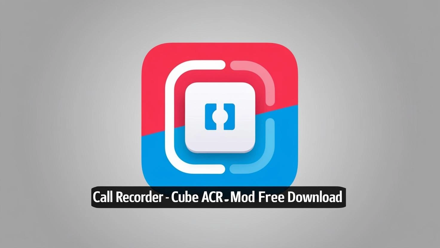 Call Recorder - Cube ACR v2.4.263 mod apk free download