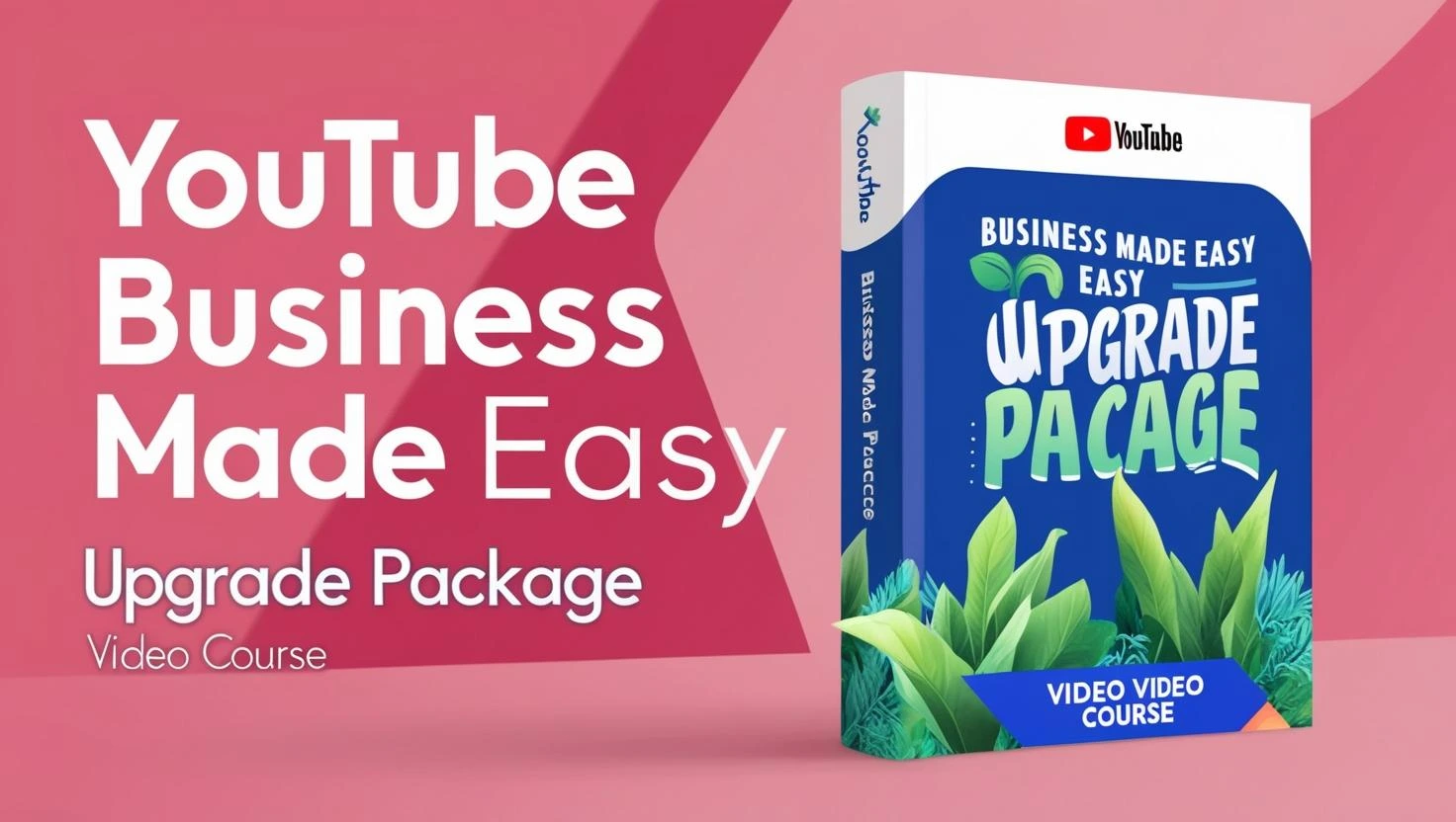 YouTube Business Made Easy Upgrade Package video course free download