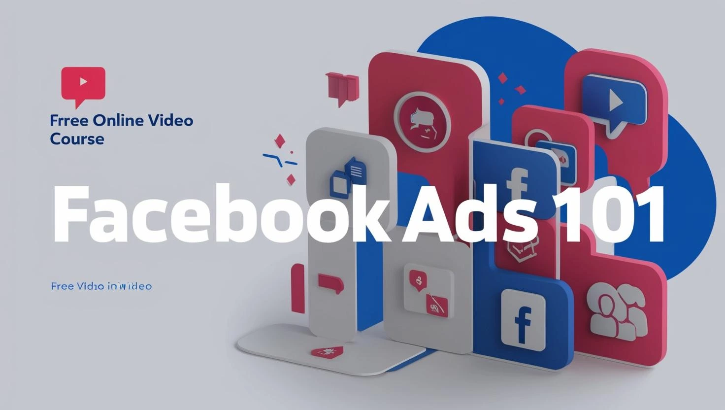 Facebook Ads 101 video course free download