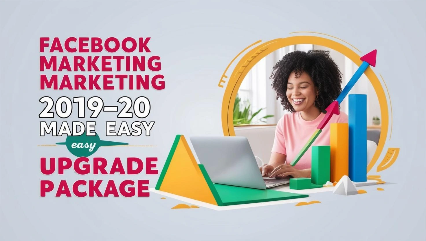 Facebook Marketing 2019-20 Made Easy Upgrade Package video course free download