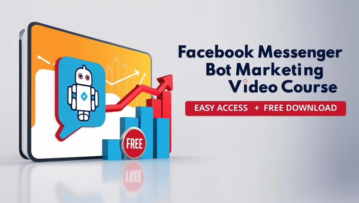 Facebook Messenger Bot Marketing Unleashed Video Upgrade video course free download