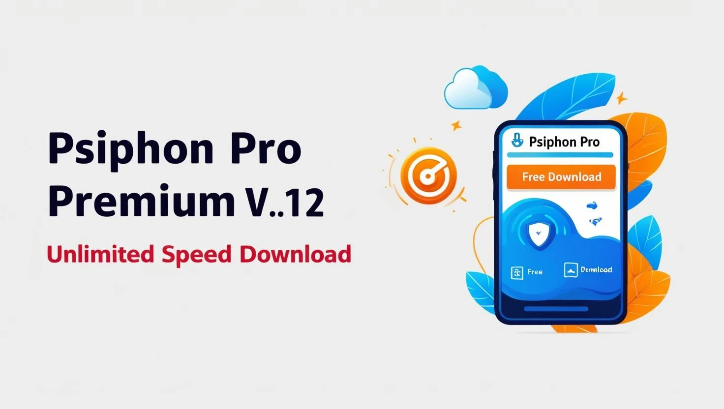 Psiphon Pro Premium V. 172 Unlimited Speed Mod apk free download